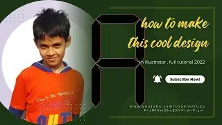 How To Make   A     Design in illustrator. Full Tutorial in 2022