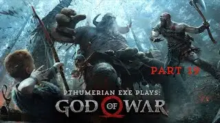 God of War (2018) Playthrough Part 19 -  Ivaldi's Workshop