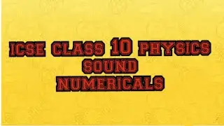 icse class 10 physics | chapter sound| numericals part 1|