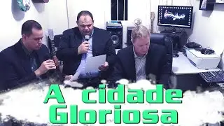 Samuka Duarte com Jonas Benichio e Eber Maciel - A cidade Gloriosa
