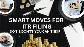 Smart moves for ITR filing: Do’s & don’ts you can’t skip | ITR 2025 | Old tax | New tax | Income tax