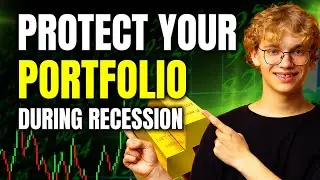How to Protect Your Portfolio During a Recession