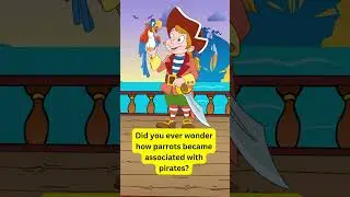 Parrots and Pirates
