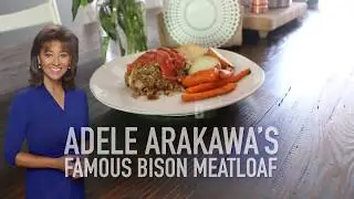 Adele Arakawa's Famous Bison Meatloaf - Easy Recipe