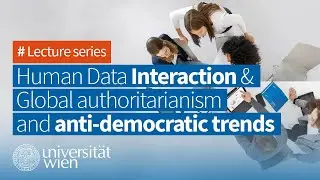 Perspectives on Human Data Interaction & Reasons of Anti-Democratic Trends