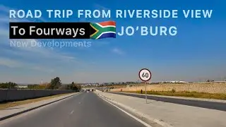 South Africa’s Changing Landscape: Drive from Riverside View to Fourways Johannesburg