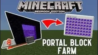 how to make a portal block farm in bedrock edition (no mods)