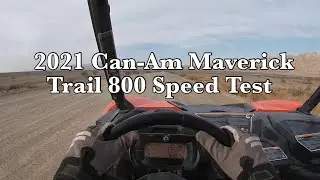 2021 Can-Am Maverick Trail 800 Speed Test