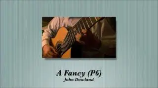 John Dowland : A Fancy (P6) -played on 11-string guitar