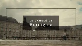 Le canel&eacute; de Burdigala
