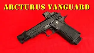 Airsoft - Arcturus VANGUARD GBB [ENG dub]