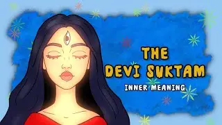 DEVI Suktam of the Rigveda and Tantra: A Comparison | @Travel, Living and Culture