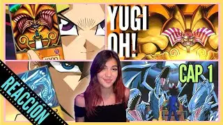 KAIBA VS YUGI, EXODIA y DRAGÓN OJOS AZULES /YUGI OH! REACCIÓN CAP 1 y OP 1 ESPAÑOL LATINO