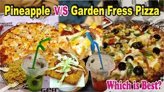 Pineapple Pizza v/s Garden Fresh Pizza which is best | Cheapest Mojito | Indian Street Food