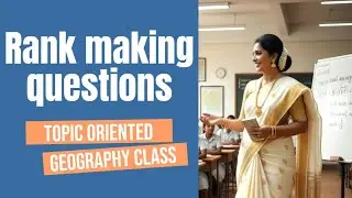 RANK MAKING QUESTIONS| KERALA PSC| KERALA GEOGRAPHY| SIJIBIJUSPSC