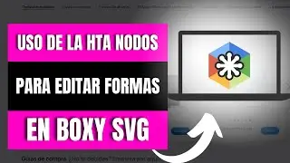 Uso De La Hta Nodos Para Editar Formas En Boxy SVG