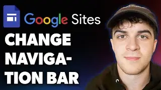 How to Change a Google Site Navigation Bar Google Sites (Full 2025 Guide)