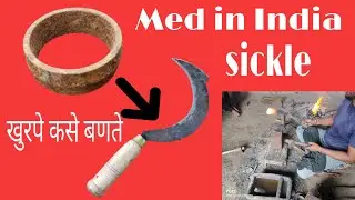 amazing techniques of making small sickle from steel bearing by talented blacksmith| desi kalakar DK