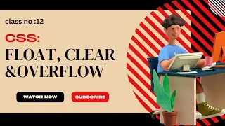 Master CSS Float, Clear & Overflow in CSS Ultimate Guide for Web Design|wevdevelopment | tutorial 12