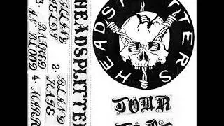 Headsplitters - Tour Tape 2017