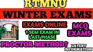 Rtmnu Winter Exams Updates | Online Exams , Exam In Phases | MCQ Exams | Latest Rtmnu Updates |