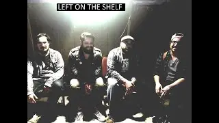 Left on the Shelf - Rooftops