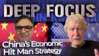 China's Economic Hit Man Strategy with John Perkins | DEEP FOCUS with John Kiriakou