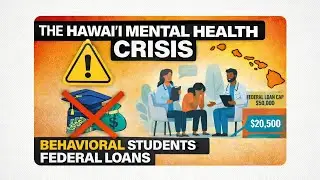 The Federal Policy Threat to Hawaiʻi&rsquo;s Mental Health Workforce