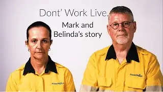 Don't Work Live. Mark and Belinda's story.