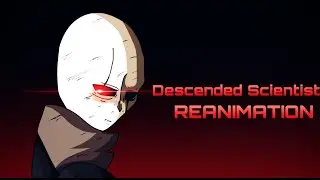 Descended Scientist Reanimation Deleted Scenes