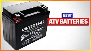 Best ATV Batteries 2026 [Top 5 ATV Batteries]