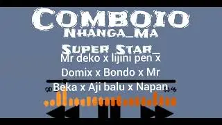 Comboio Nhanga_Ma Super Star_Official Audio Jin Studio.mp3