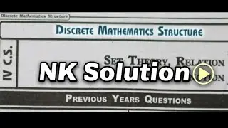 Discrete Mathematics Structure | DMS NK Solution | #discretemathematics #engineer19