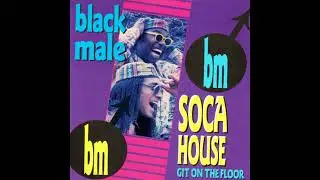 Black Male - Git On The Floor (Boju Mix)