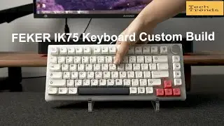 ⌨ 𝐅𝐄𝐊𝐄𝐑 𝐈𝐊𝟕𝟓  𝐑𝐆𝐁 𝐁𝐥𝐮𝐞𝐭𝐨𝐨𝐭𝐡 𝐊𝐞𝐲𝐛𝐨𝐚𝐫𝐝 (𝐔𝐧𝐛𝐨𝐱𝐢𝐧𝐠 & 𝐁𝐮𝐢𝐥𝐝)