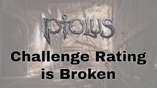 Ptolus Breaks Challenge Rating (CR) for D&D, Pathfinder, Etc. Here's how you should handle it
