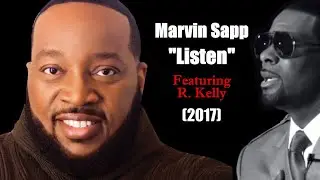 Marvin Sapp ft.  R.  Kelly 