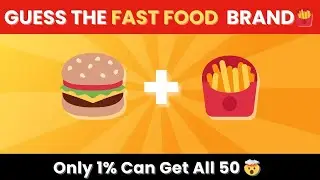 🍔 Can You Name These Fast Food Brands by Emoji? (Impossible Quiz 2025 🤯)