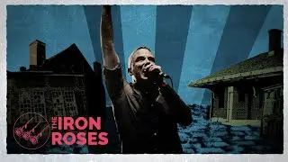 The Iron Roses - 
