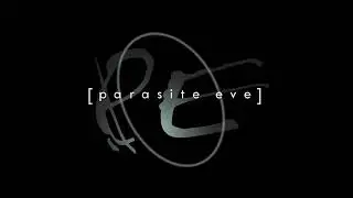 Parasite Eve OST 38 Theme Of Aya Reprise