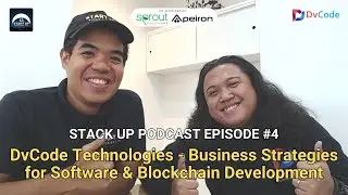 Stack Up #4 (LIVE): DvCode Technologies - Business Strategies for Software & Blockchain Development