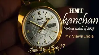 HMT Kanchan | Real Vintage Watch | Should you buy?