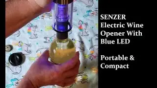 SENZER Electric Wine Opener With Blue LED - Amazon Product Review