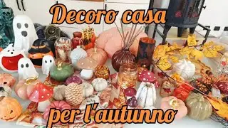 Decoro la casa per Autunno/Halloween 🍁🍂🎃