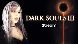 Мидир, Гаэль, Узурпация огня | Dark Souls 3 | Первое прохождение | PS5 | Стрим