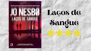 Resenha #667 - La&ccedil;os de Sangue