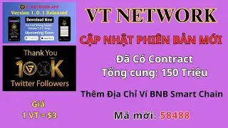 VIGOR TOKEN  Update Phi&ecirc;n Bản Mới  + Đạt Hơn 100K Lượt Follower + Th&ecirc;m Địa Chỉ BNB |Dung Crypto