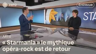 Le retour de « Starmania » au Québec | D'abord l'info