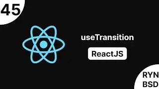 ReactJS - useTransition