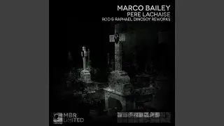 Pere Lachaise (Raphael Dincsoy Remix)